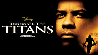 Is Remember The Titans on Netflix? Where to Watch the Movie