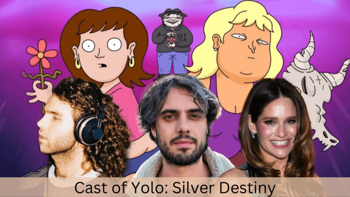 cast of yolo silver destiny