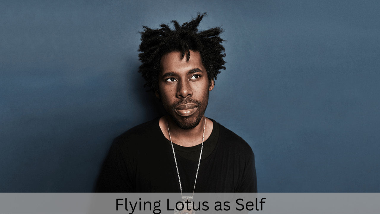 Flying Lotus as Self